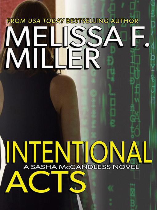 Title details for Intentional Acts by Melissa F. Miller - Available